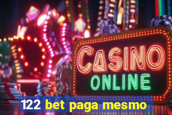 122 bet paga mesmo